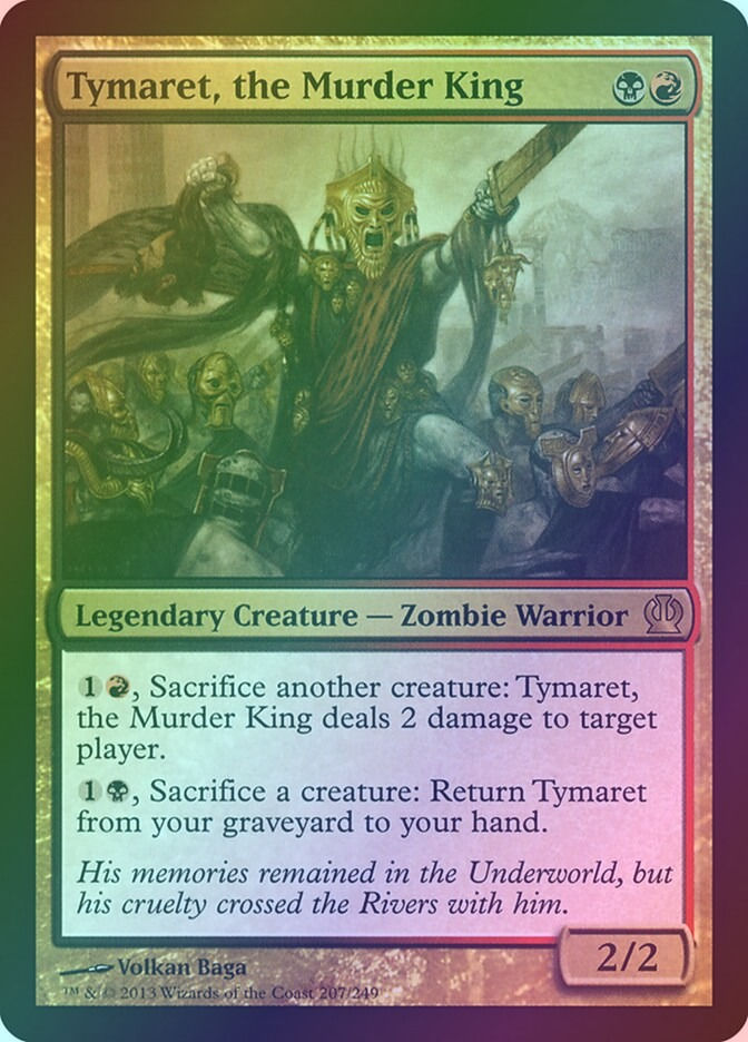 Tymaret, the Murder King (THS) (207) / Foil