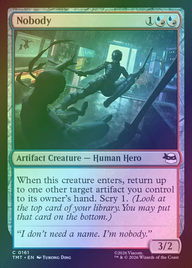Nobody (TMT) (161) / Foil