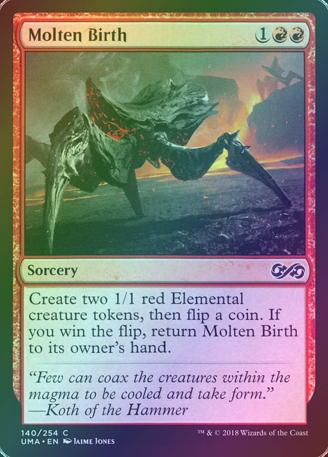 Molten Birth (UMA) (140) / Foil