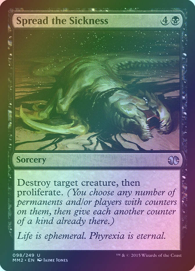 Spread the Sickness (MM2) (98) / Foil