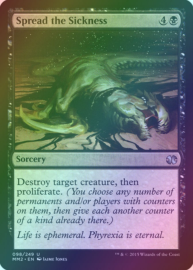 Spread the Sickness (MM2) (98) / Foil