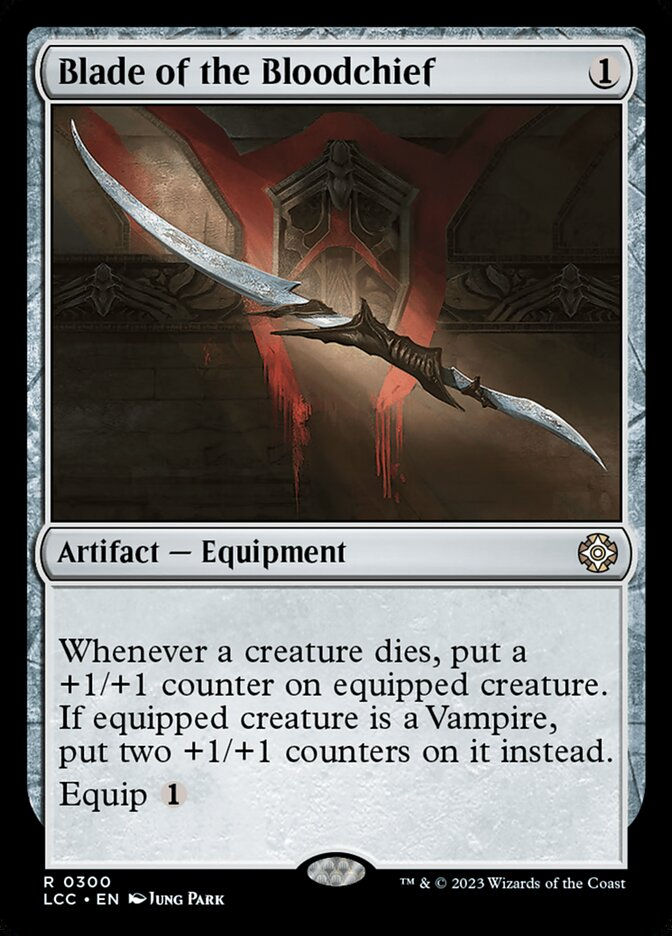 Blade of the Bloodchief (LCC) (300)