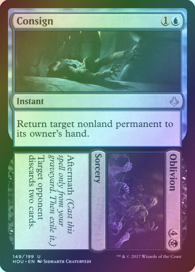 Consign // Oblivion (HOU) (149) / Foil