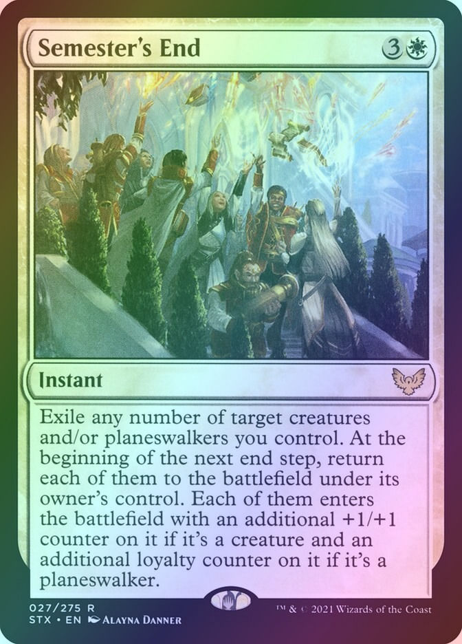Semester's End (STX) (27) / Foil