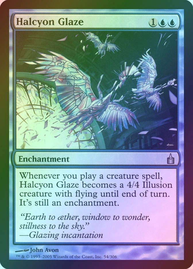 Halcyon Glaze (RAV) (54) / Foil