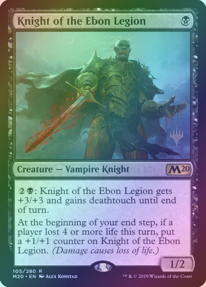 Knight of the Ebon Legion (PM20) (105p) / Foil