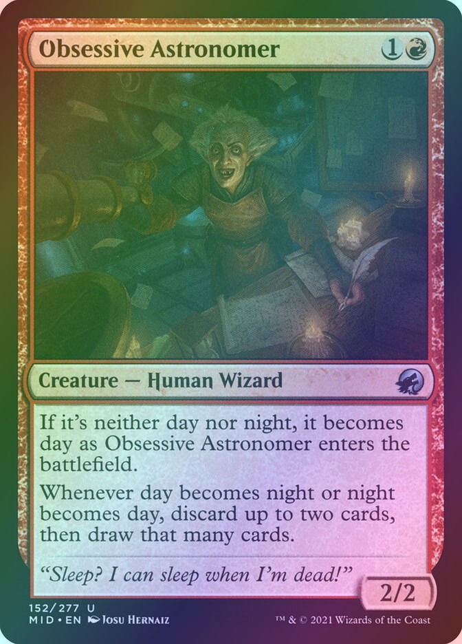 Obsessive Astronomer (MID) (152) / Foil