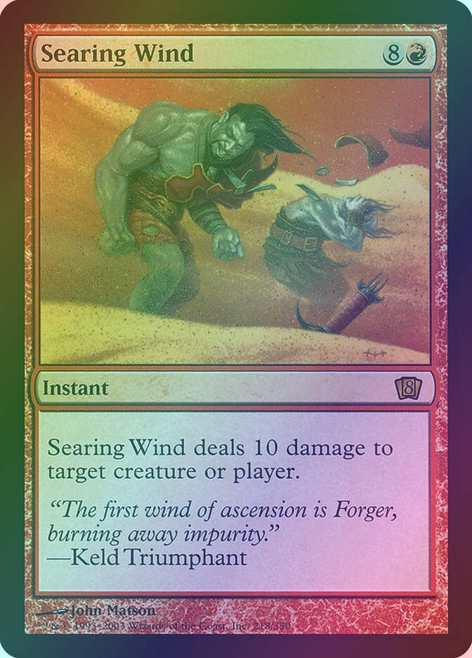 Searing Wind (8ED) (218★) / Foil
