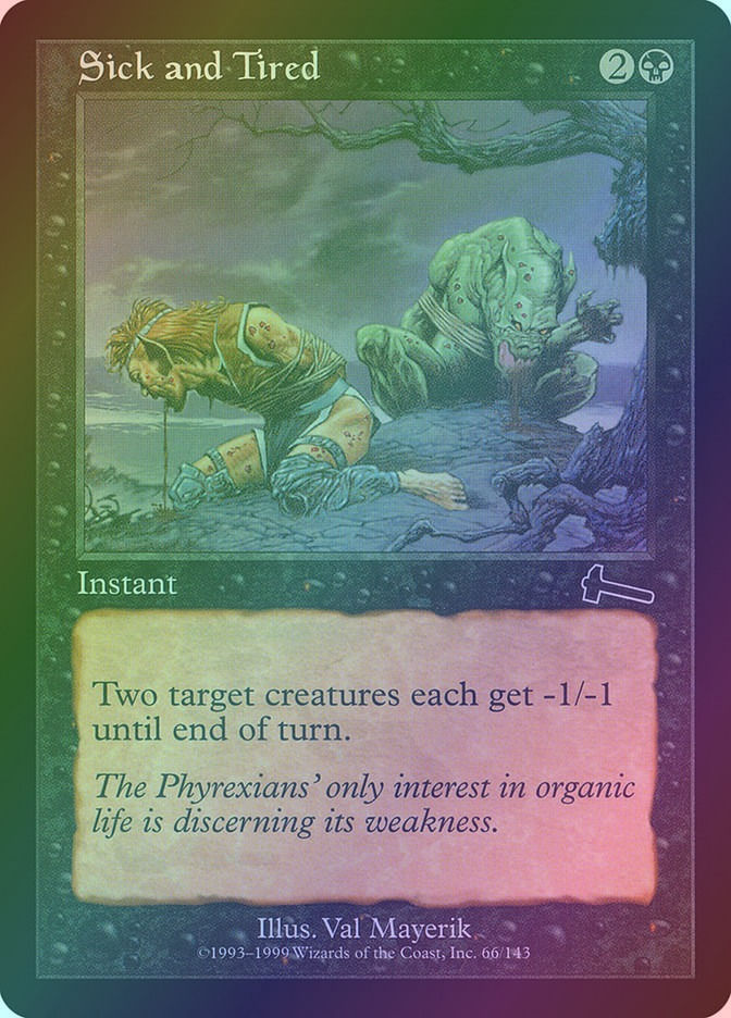 Sick and Tired (ULG) (66) / Foil