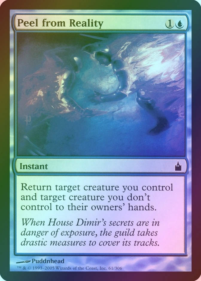 Peel from Reality (RAV) (61) / Foil