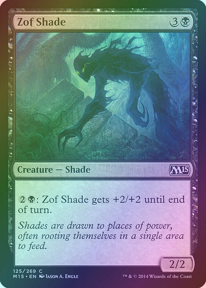 Zof Shade (M15) (125) / Foil