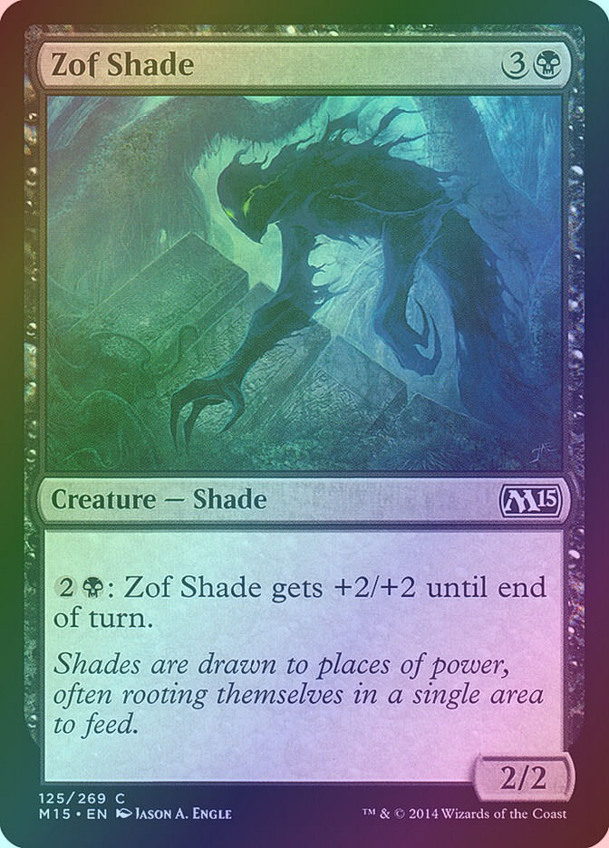 Zof Shade (M15) (125) / Foil