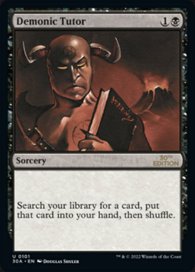 Demonic Tutor (30a)