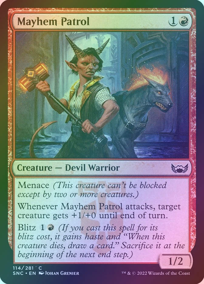 Mayhem Patrol (SNC) (114) / Foil