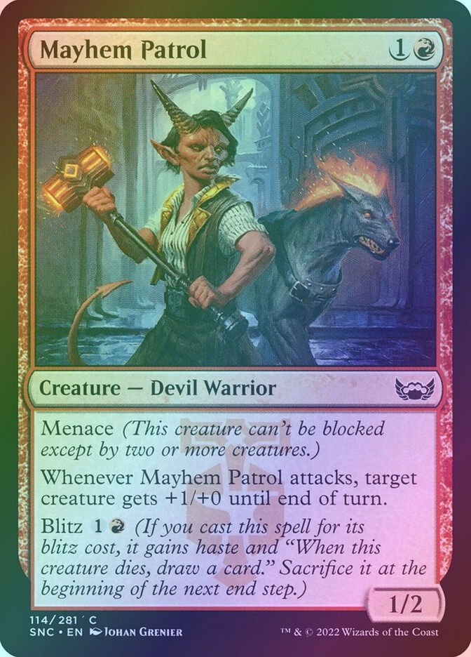 Mayhem Patrol (SNC) (114) / Foil