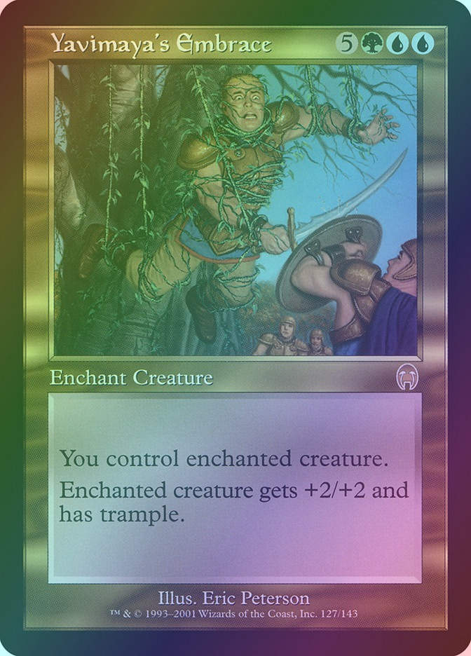 Yavimaya's Embrace (APC) (127) / Foil