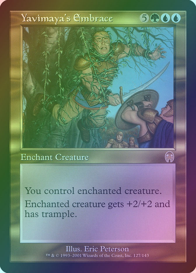 Yavimaya's Embrace (APC) (127) / Foil