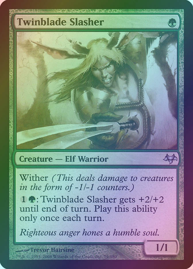 Twinblade Slasher (EVE) (79) / Foil