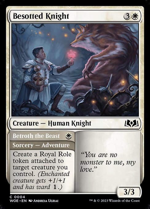 Besotted Knight // Betroth the Beast (woe)