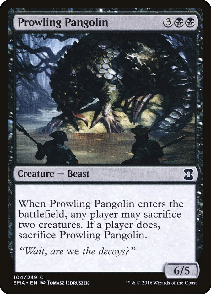 Prowling Pangolin (ema)
