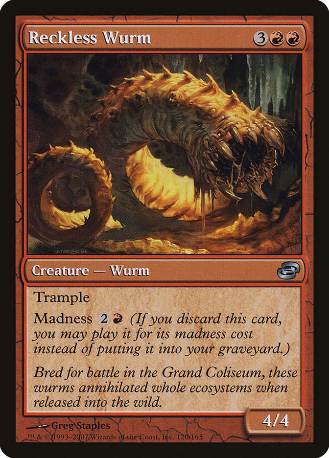 Reckless Wurm (PLC) (120)