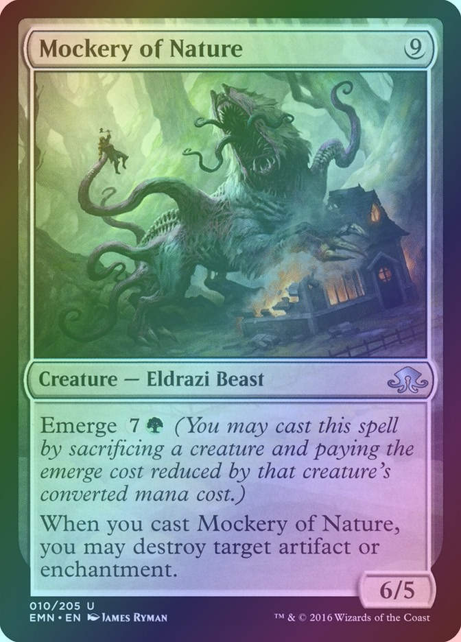 Mockery of Nature (EMN) (10) / Foil