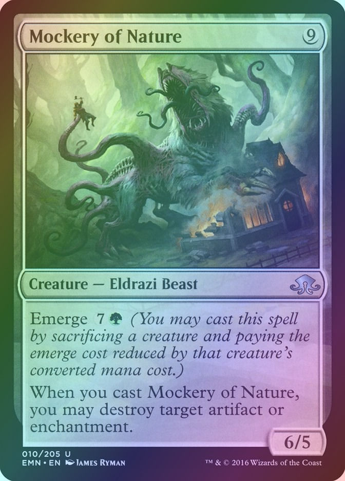 Mockery of Nature (EMN) (10) / Foil