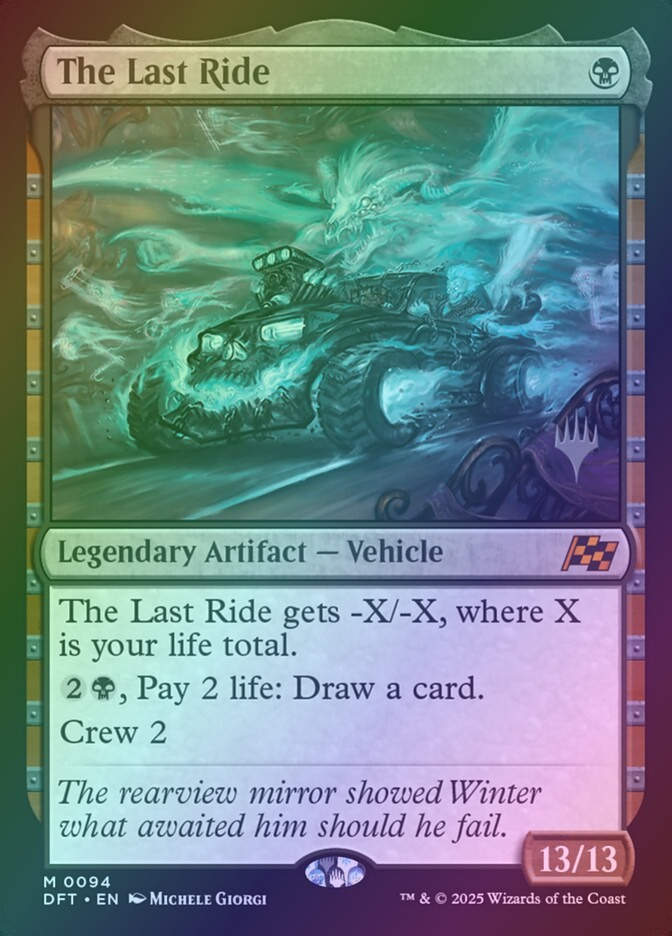 The Last Ride (PDFT) (94p) / Foil