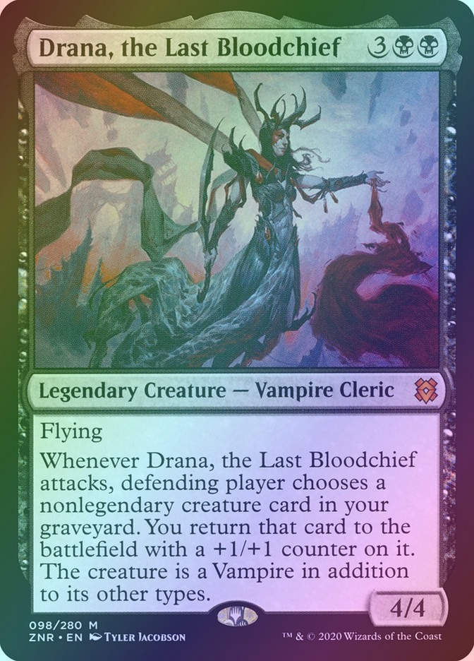 Drana, the Last Bloodchief (ZNR) (98) / Foil