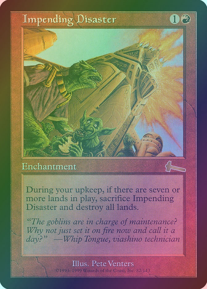 Impending Disaster (ULG) (82) / Foil