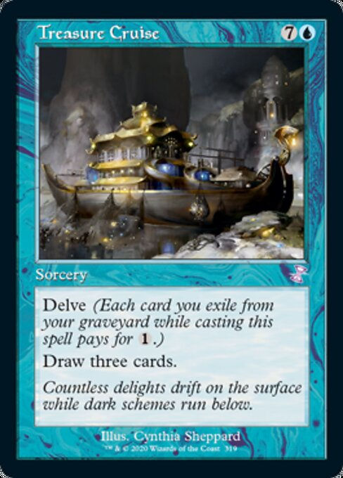 Treasure Cruise (TSR) (Timeshifted)