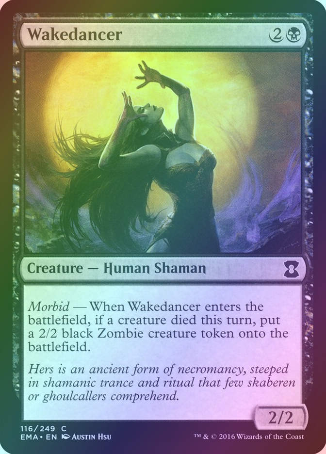 Wakedancer (EMA) (116) / Foil