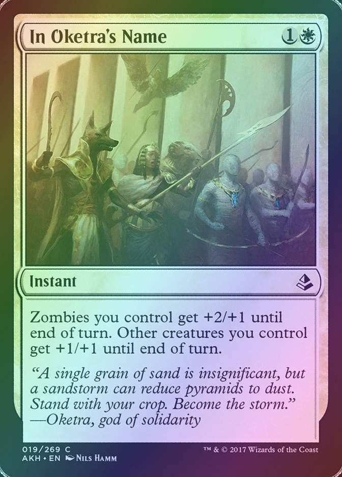 In Oketra's Name (AKH) (19) / Foil