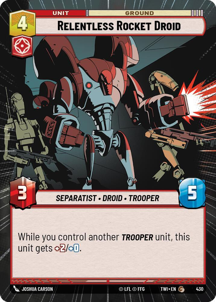 Relentless Rocket Droid (Hyperspace) (TWI) (430)