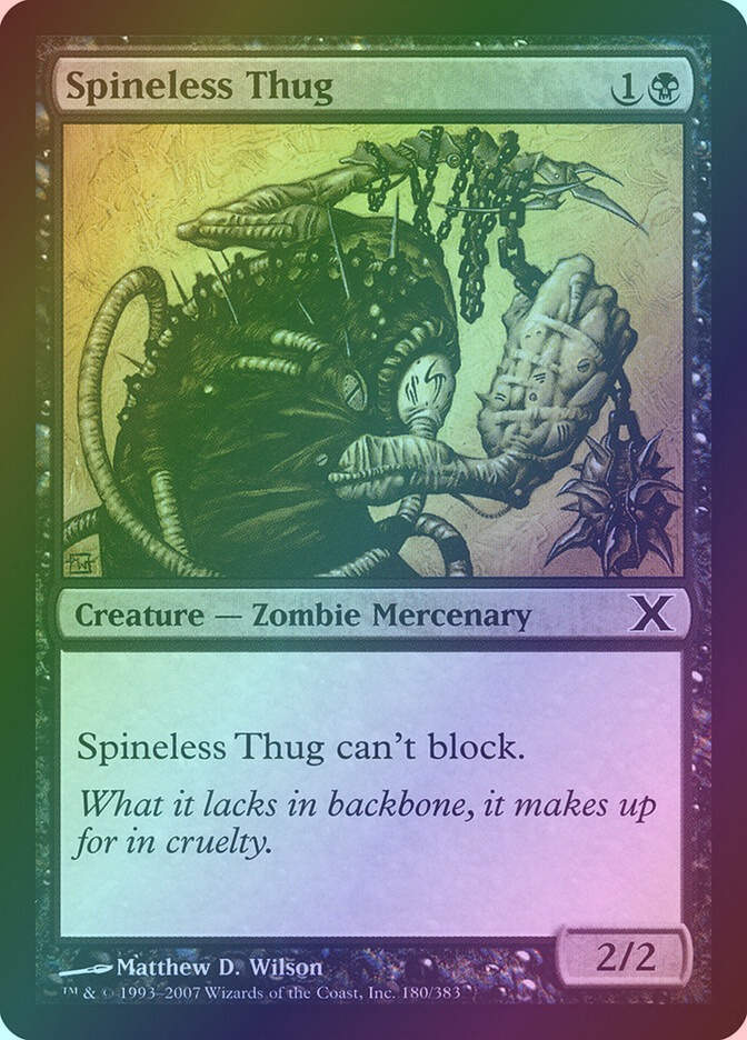 Spineless Thug (10E) (180) / Foil