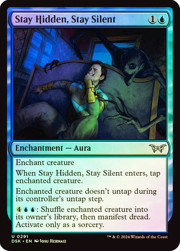 Stay Hidden, Stay Silent (DSK) (291) / Foil (Ghost)