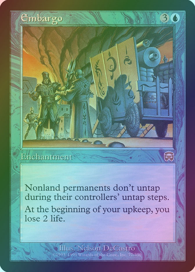 Embargo (MMQ) (77) / Foil