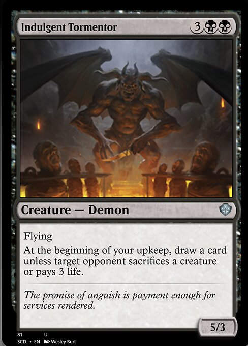 Indulgent Tormentor (SCD)