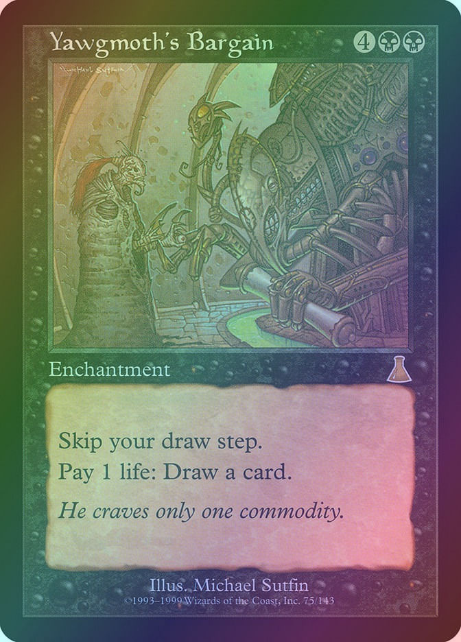 Yawgmoth's Bargain (UDS) (75) / Foil