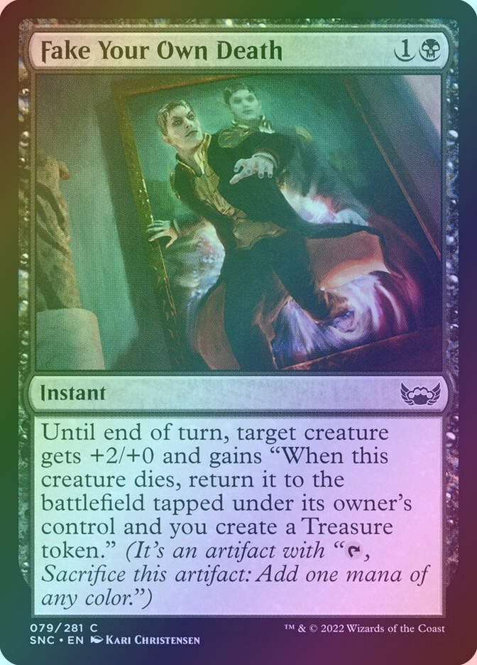 Fake Your Own Death (SNC) (79) / Foil