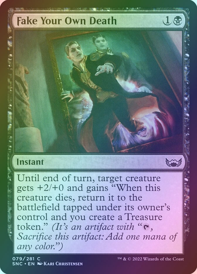 Fake Your Own Death (SNC) (79) / Foil