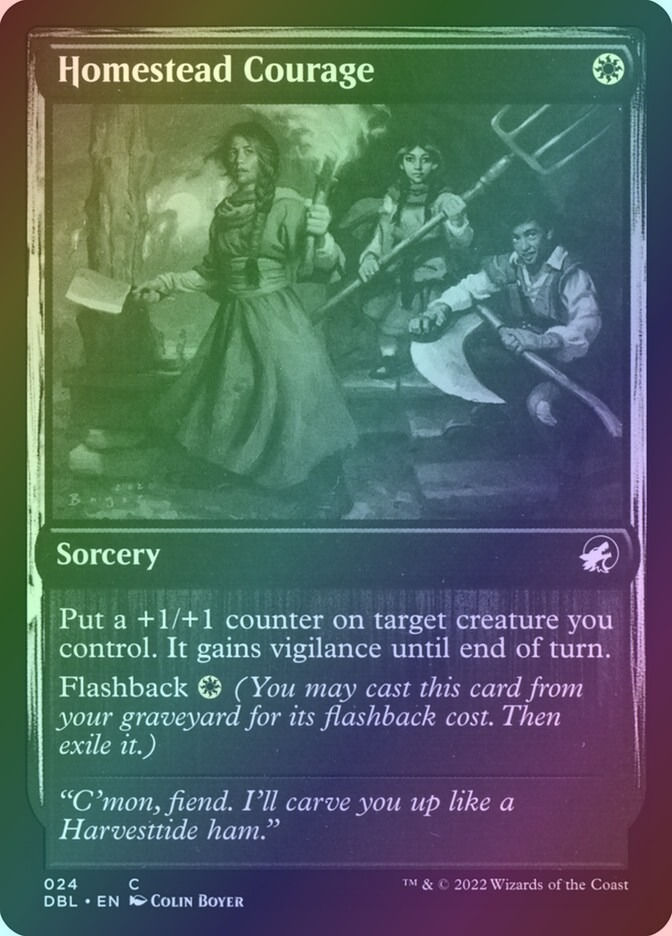 Homestead Courage (DBL) (24) / Foil