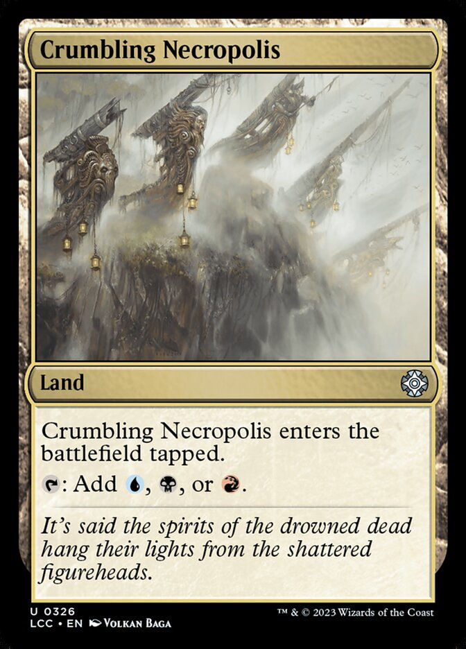 Crumbling Necropolis (LCC) (326)