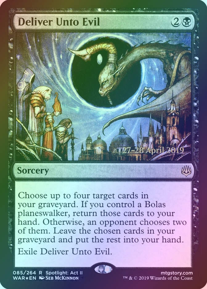 Deliver Unto Evil (PWAR) (85s) / Foil