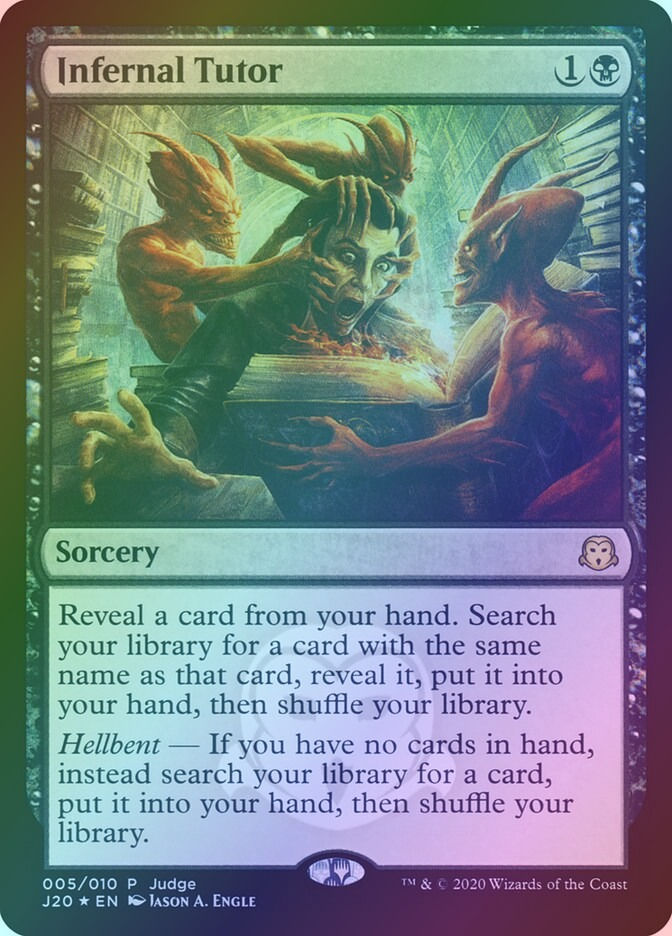 Infernal Tutor (J20) (5) / Foil