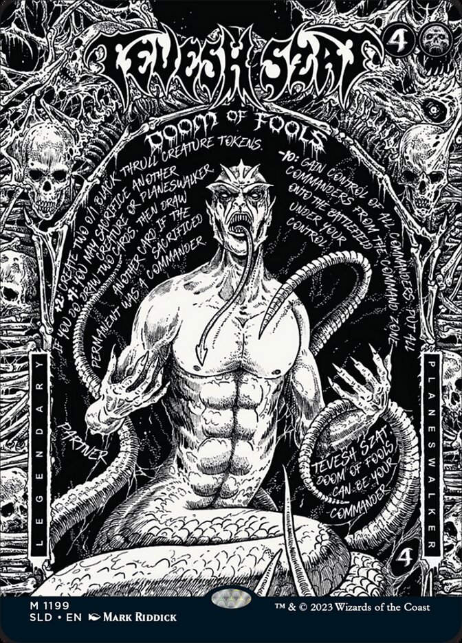 Tevesh Szat, Doom of Fools (SLD) (1199) / Borderless