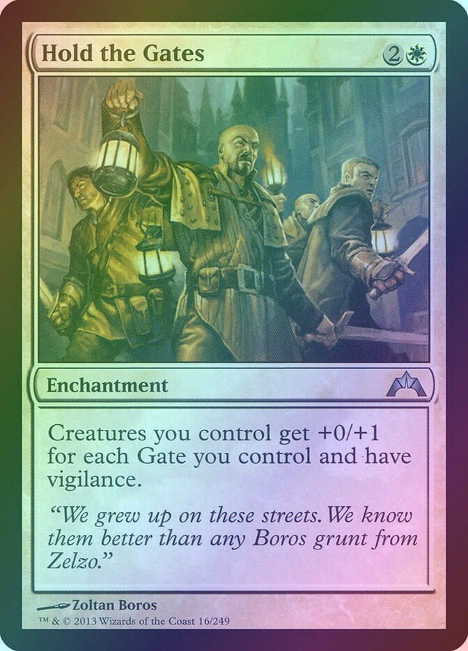 Hold the Gates (GTC) (16) / Foil
