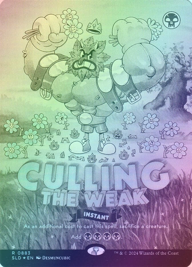 Culling the Weak (SLD) (883) / Borderless / Foil