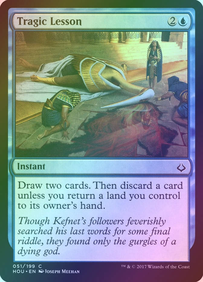 Tragic Lesson (HOU) (51) / Foil