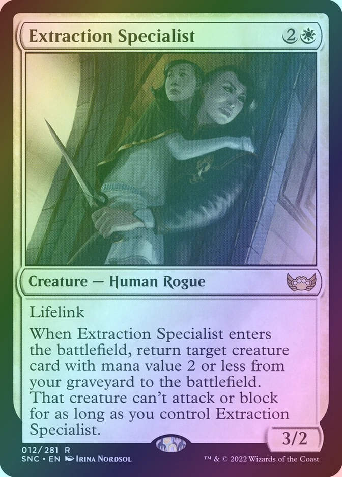 Extraction Specialist (SNC) (12) / Foil